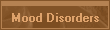 Mood Disorders